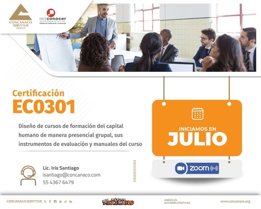  Certificación: EC0301 "Diseño de cursos de formación del capital humano de manera presencial grupal, sus instrumentos de evaluación y manuales del curso"  
