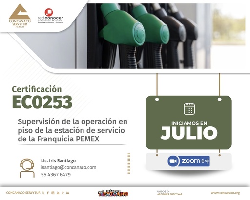  Certificación: EC0253 "Supervisión de la operación en piso de la estación de servicio de la franquicia PEMEX"  